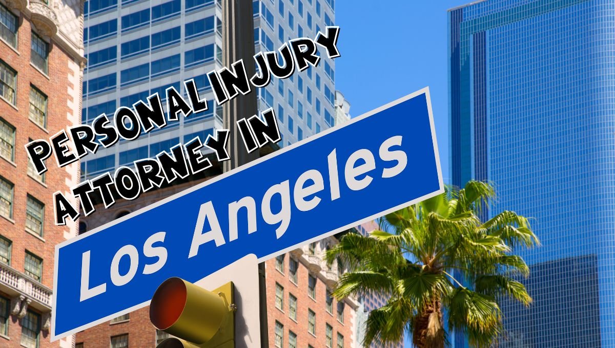 Personal Injury Attorney in Los Angeles